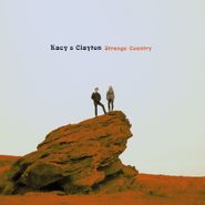 Kacy & Clayton, Strange Country (CD)