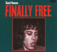 Daniel Romano, Finally Free (CD)