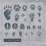 Corb Lund, Cover Your Tracks (CD)