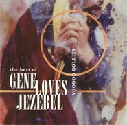 Gene Loves Jezebel, Voodoo Dollies: The Best Of Gene Loves Jezebel (CD)
