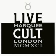 The Cult, Live Cult - Marquee London MCMXCI (CD)