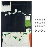 Ken Vandermark, Duol (CD)