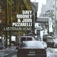 Davy Mooney, Last Train Home (CD)