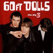 60ft Dolls, The Big 3 (CD)
