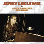 Jerry Lee Lewis, The Knox Phillips Sessions: The Unreleased Recordings [180 Gram Vinyl] (LP)