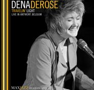 Dena DeRose, Travelin' Light (CD)