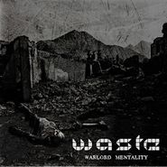 W.A.S.T.E., Warlord Mentality (CD)