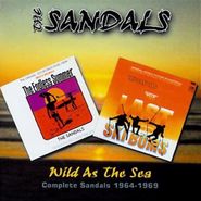 The Sandals, Wild At Sea - Complete Sandals 1964-69 (CD)
