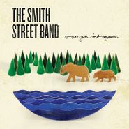 The Smith Street Band, No One Gets Lost Anymore (CD)