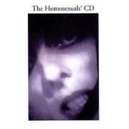 The Homosexuals, Homosexuals CD (CD)