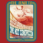 The Sunsets, The Hot Generation Soundtrack Sessions (LP)