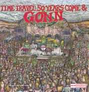 Gonn, Time Travel: 50 Years Come & Gonn [Black Friday] (LP)