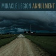Miracle Legion, Annulment (CD)