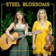 Steel Blossoms, Steel Blossoms (LP)