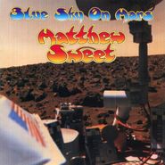 Matthew Sweet, Blue Sky On Mars (CD)