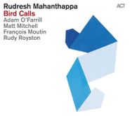 Rudresh Mahanthappa, Bird Calls (CD)