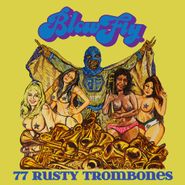 Blowfly, 77 Rusty Trombones (CD)