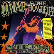 Omar & The Howlers, Live At The Opera House (CD)