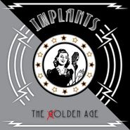 Implants, The Olden Age [EP] (CD)