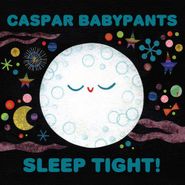 Caspar Babypants, Sleep Tight! (CD)