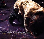 The Juliana Hatfield Three, Whatever, My Love (CD)