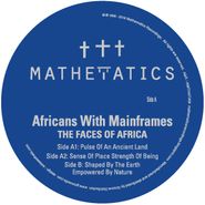 Africans With Mainframes, The Faces Of Africa (12")