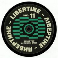 Dawl, Libertine 11 (12")