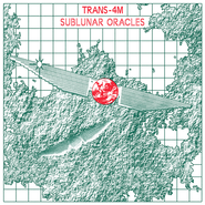 Trans-4M, Sublunar Oracles (LP)