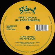 First Choice, Love Thang (DJ Pope Remixes) (12")