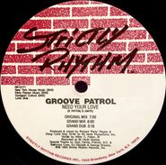 Groove Patrol, Need Your Love (12")