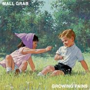 Mall Grab, Growing Pains (12")