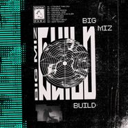 Big Miz, Build / Destroy (LP)
