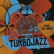 Turbojazz, Night Colors EP (12")