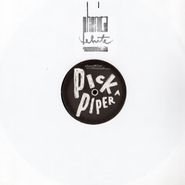Pick A Piper, Lucid In Fjords / Once Were Leaves (12")