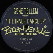 Gene Tellem, The Inner Dance EP (12")