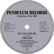 Timeless Legend, Do You Love Me / You're The One (12")