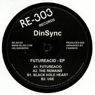 DinSync, Futureacid EP (12")