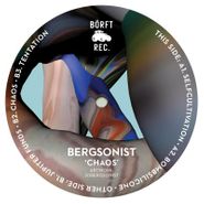 bergsonist, Chaos (12")
