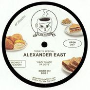Alexander East, Hazy Shade Of Love (12")