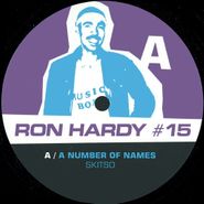Ron Hardy, Edits #15 (12")