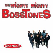 The Mighty Mighty Bosstones, Let's Face It (LP)