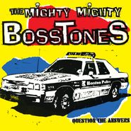 The Mighty Mighty Bosstones, Question The Answers [Record Store Day] (LP)