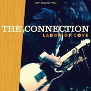 The Connection, Labor Of Love (CD)