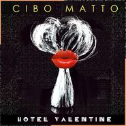 Cibo Matto, Hotel Valentine (LP)