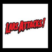 MC Lars, Lars Attacks! (CD)