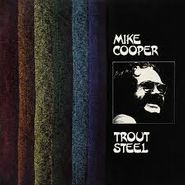 Mike Cooper, Trout Steel (CD)