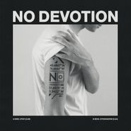 No Devotion, Stay / Eyeshadow [White Vinyl] (12")