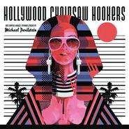 Michael Perilstein, Hollywood Chainsaw Hookers [OST] [180 Gram Vinyl] (LP)