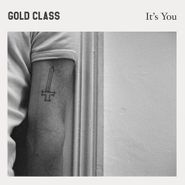Gold Class, It's You (CD)