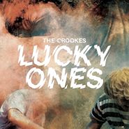 The Crookes, Lucky Ones (CD)